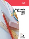 Measurement Mania